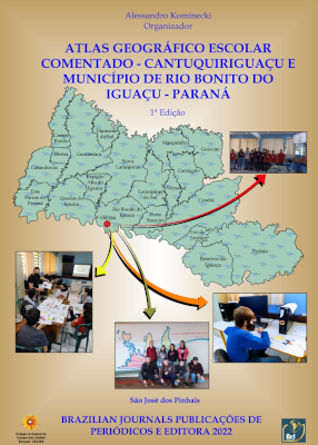 Atlas geográfico escolar comentado: Cantuquiriguaçu e município de Rio Bonito do Iguaçu: Paraná