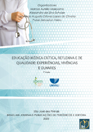 Educação médica crítica, reflexiva e de qualidade: experiências, vivências e olhares (v.1)